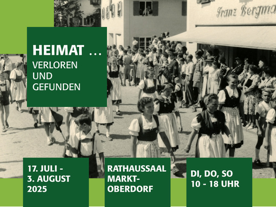 Sonderausstellung | Heimat ... verloren und gefunden
